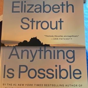 Anything is Possible by Elizabeth Strout- New Book